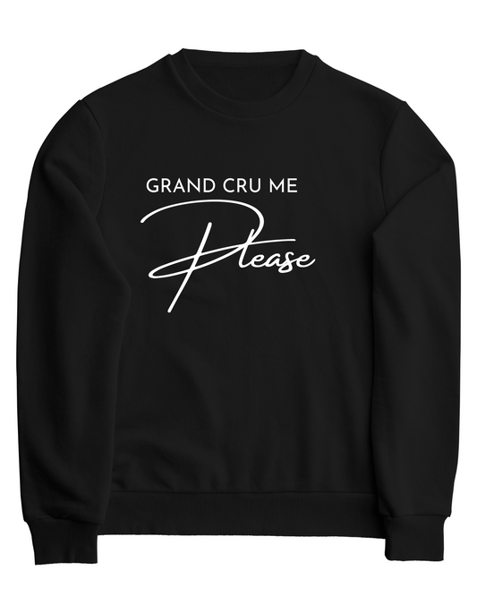 Grand Cru Me Please Sweatshirt