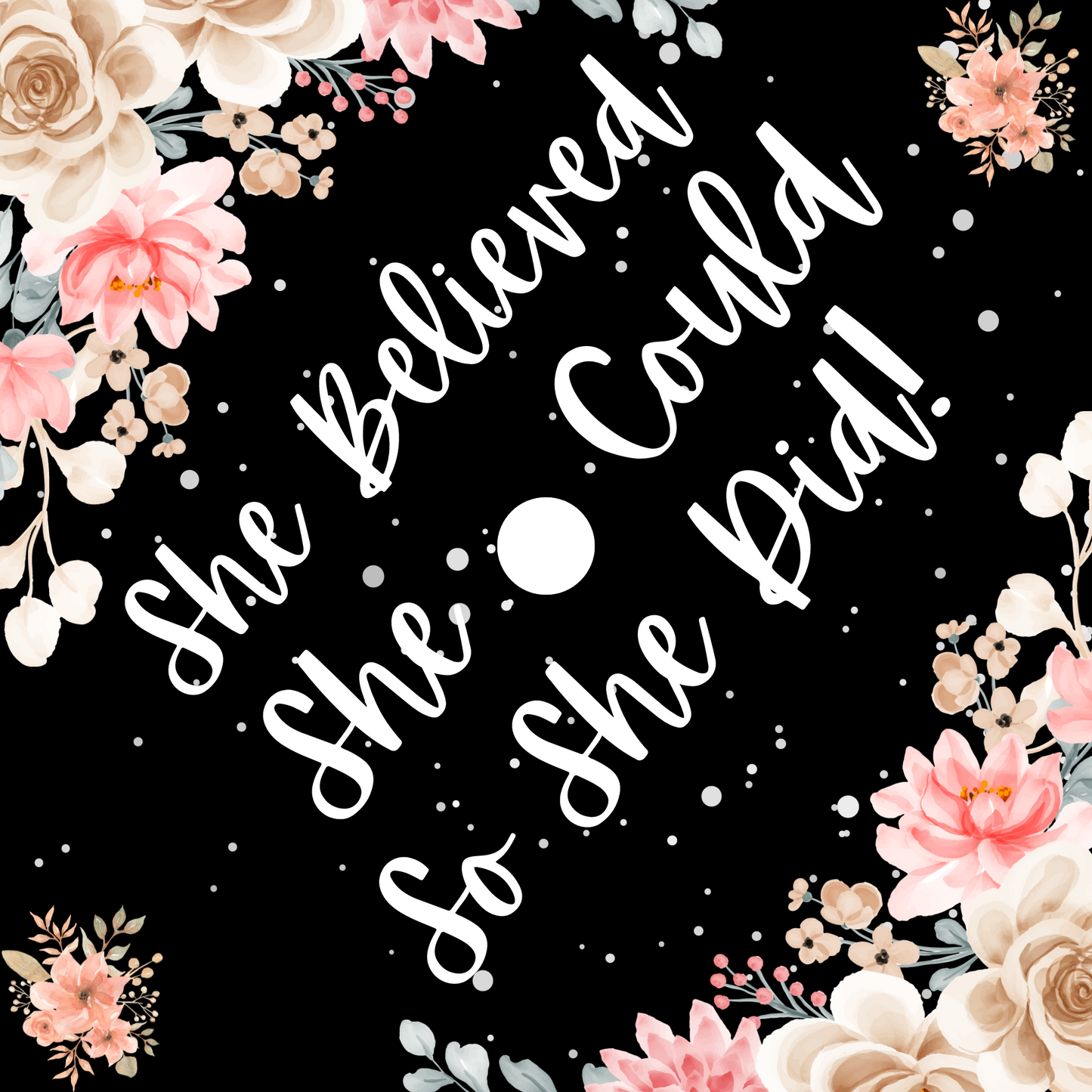 She Believed She Could Grad Cap Topper