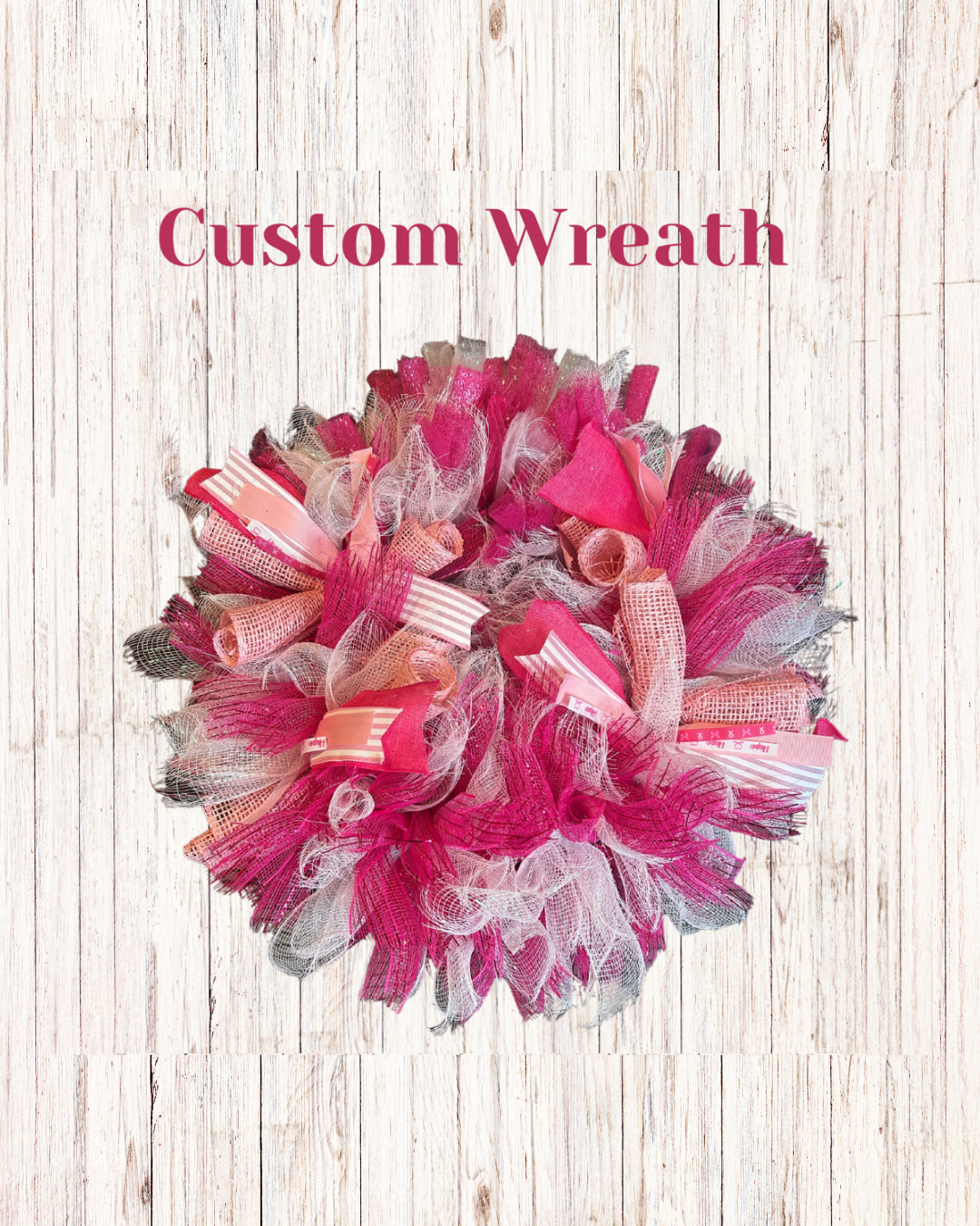 Custom Wreath